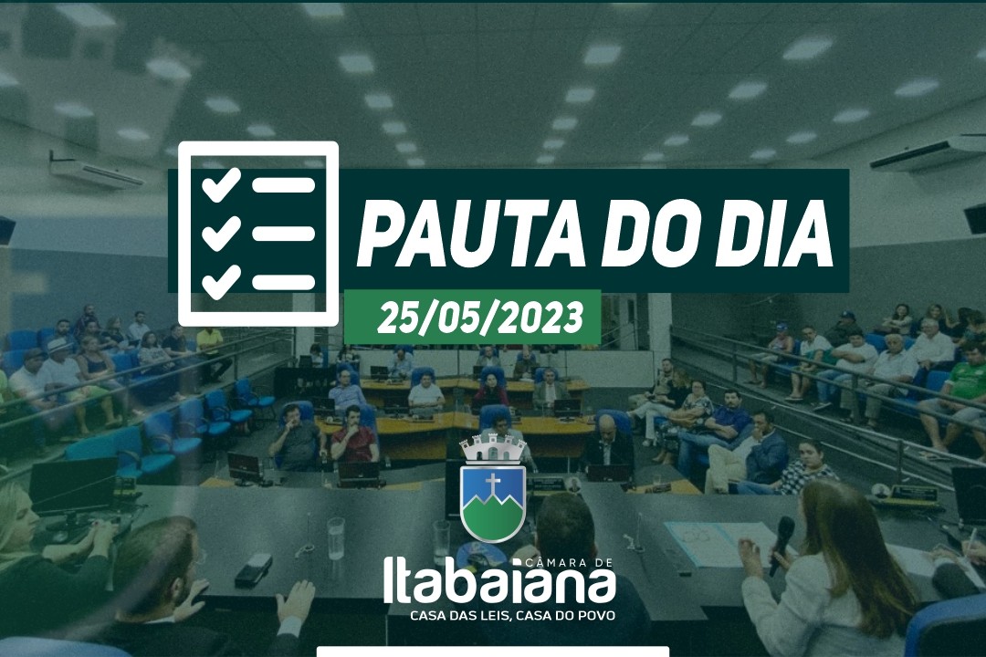 Pauta da sessão do dia 25/05/2023