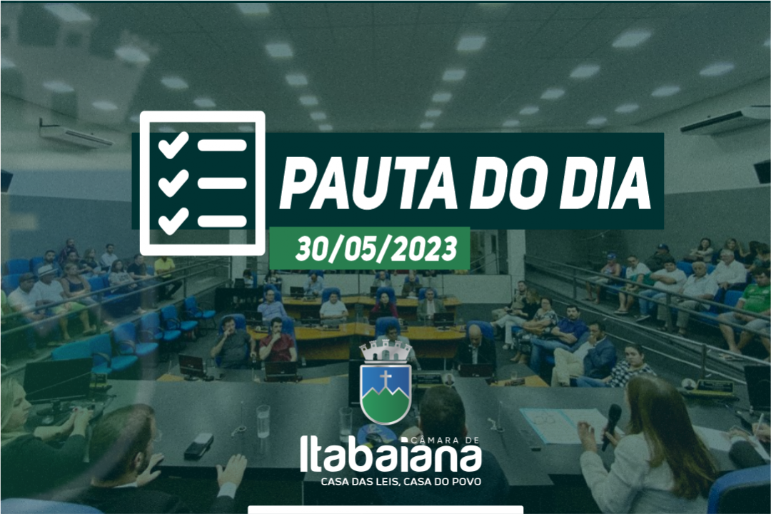 Pauta da sessão do dia 30/05/2023