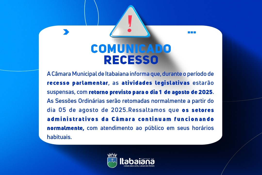 Câmara Municipal de Itabaiana entra em recesso parlamentar