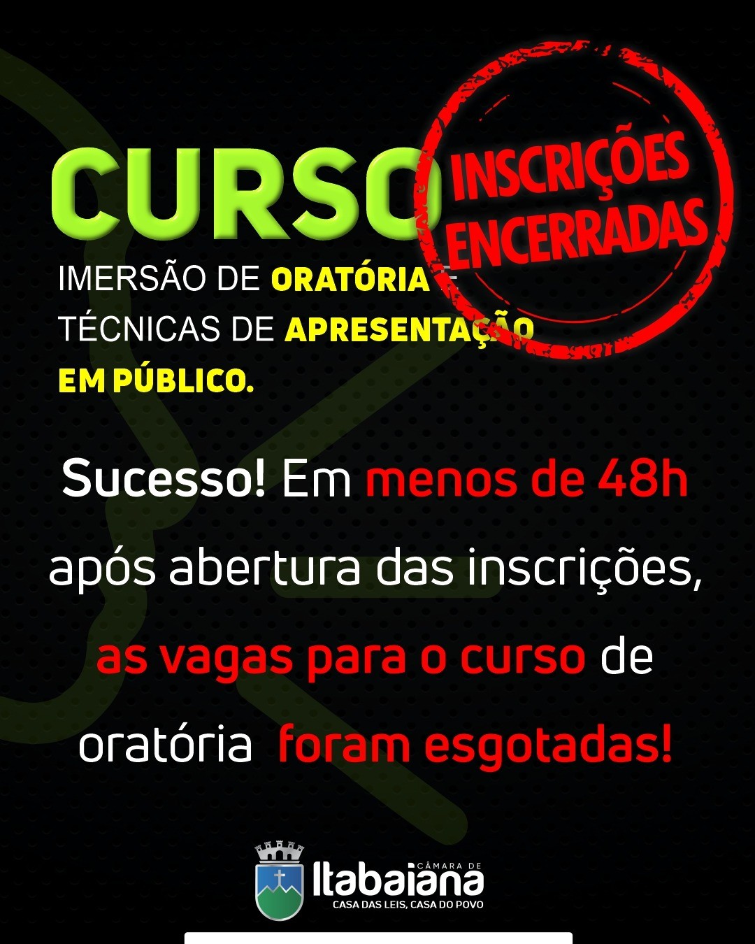 Inscrições encerradas para o curso  “Imersão de Oratória e Técnicas de Apresentação em Público”