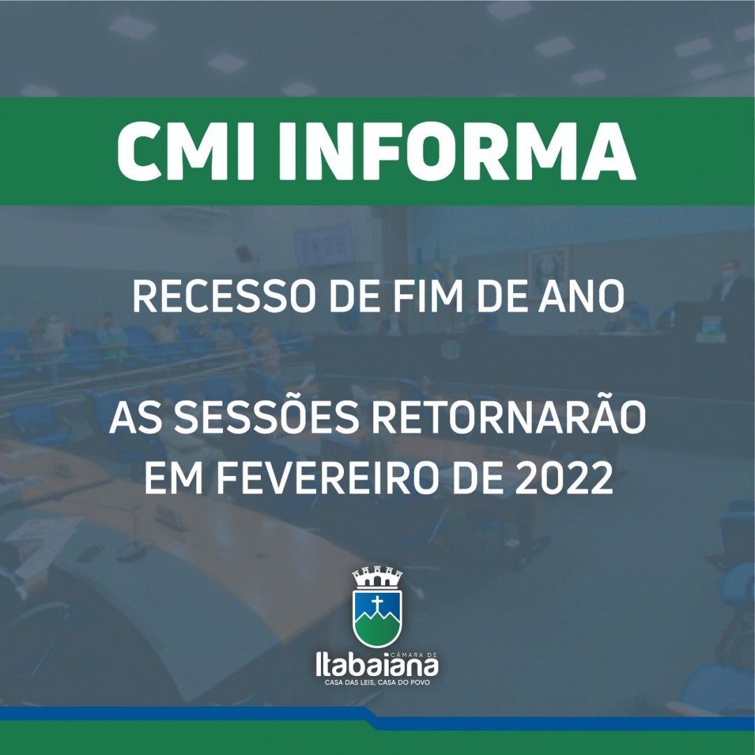 CMI INFORMA: recesso de fim de ano inicia nesta terça-feira, 21