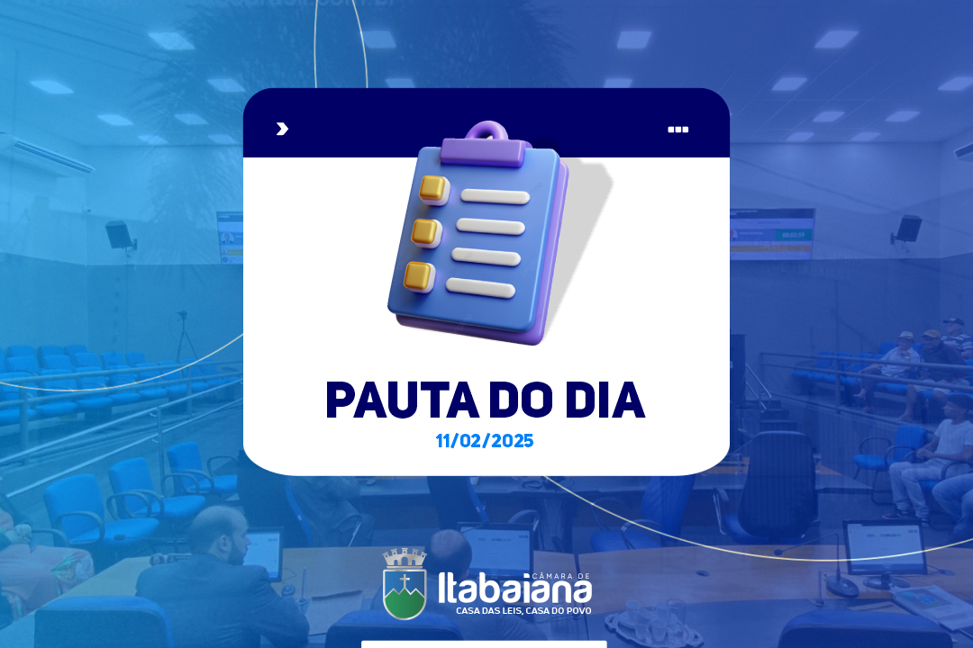 Pauta da sessão de hoje, 11 de fevereiro