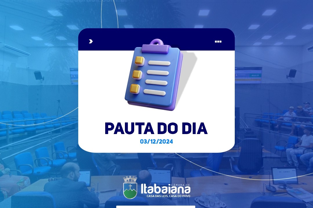 Pauta da sessão de hoje, 3 de dezembro