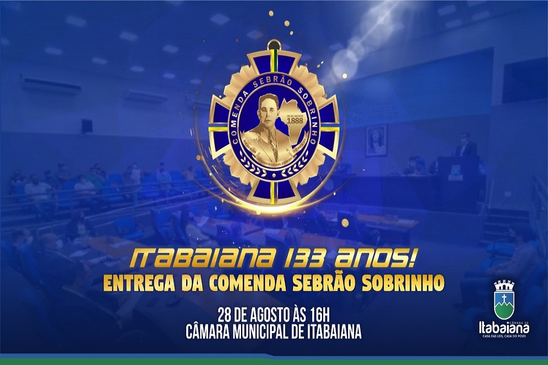 Itabaiana 133 anos: Câmara Municipal realizará entrega da Comenda Sebrão Sobrinho